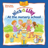 Buch Cover Nick and Lilly: At the nursery school