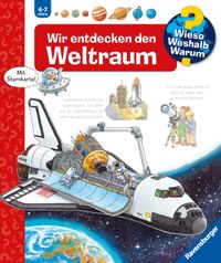 Buch Cover Wieso? Weshalb? Warum? Band 32 - Wir entdecken den Weltraum