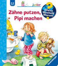 Buch Cover Wieso? Weshalb? Warum? junior, Band 52 - Zähne putzen, Pipi machen