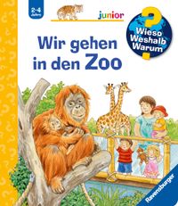 Buch Cover Wieso? Weshalb? Warum? junior, Band 30 - Wir gehen in den Zoo