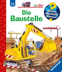 Buch Cover Wieso? Weshalb? Warum? junior, Band 7 - Die Baustelle