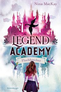 Buch Cover Legend Academy, Band 1 - Fluchbrecher