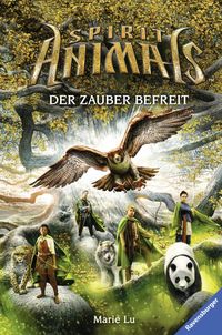 Buch Cover Spirit Animals, Band 7: Der Zauber befreit