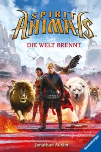 Buch Cover Spirit Animals, Band 11: Die Welt brennt