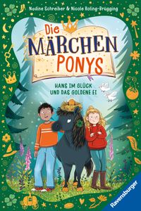 Buch Cover Die Märchenponys, Band 2 - Hans im Glück und das goldene Ei