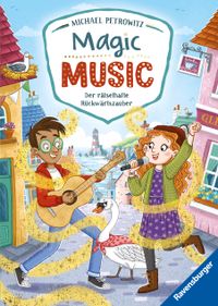 Buch Cover Magic Music, Band 1 - Der rätselhafte Rückwärtszauber