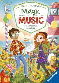 Buch Cover Magic Music, Band 3 - Der verstimmte Geburtstag