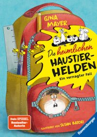 Buch Cover Die heimlichen Haustier-Helden, Band 1 - Ein vernagter Fall