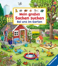 Buch Cover Mein großes Sachen suchen: Bei uns im Garten