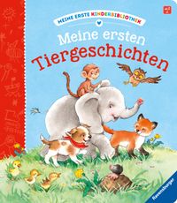 Buch Cover Meine erste Kinderbibliothek - Meine ersten Tiergeschichten
