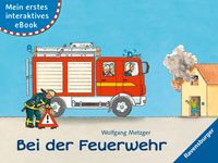 Buch Cover Mein erstes interaktives eBook: Bei der Feuerwehr