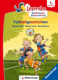Buch Cover Leserabe mit Mildenberger Silbenmethode - Fußballgeschichten