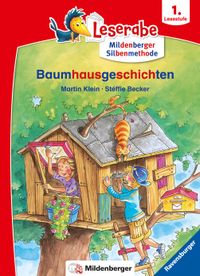 Buch Cover Leserabe mit Mildenberger Silbenmethode - Baumhausgeschichten