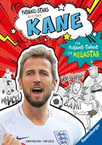 Buch Cover Fußball-Stars - Alles über Kane. Vom Fußball-Talent zum Megastar
