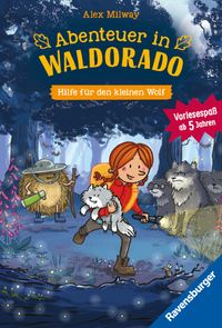 Buch Cover Abenteuer in Waldorado. Hilfe für den kleinen Wolf - Band 2