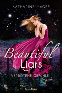 Buch Cover Beautiful Liars, Band 1 - Verbotene Gefühle