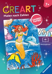 Buch Cover CreArt Malen nach Zahlen ab 7 Zauberpapier - Meerjungfrauen