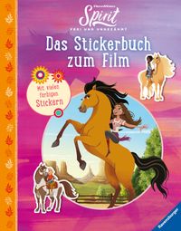 Buch Cover Dreamworks Spirit Frei und Ungezähmt: Das Stickerbuch zum Film