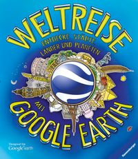Buch Cover Weltreise mit Google Earth