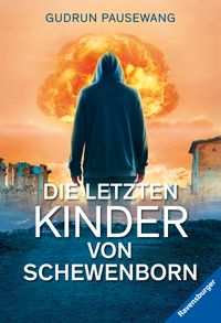 Buch Cover Die letzten Kinder von Schewenborn