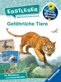 Buch Cover Wieso? Weshalb? Warum? Erstleser, Band 16 - Gefährliche Tiere