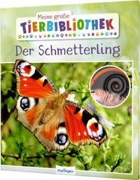 Buch Cover Meine große Tierbibliothek: Der Schmetterling