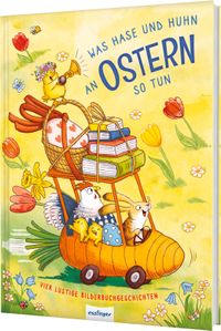 Buch Cover Was Hase und Huhn an Ostern so tun