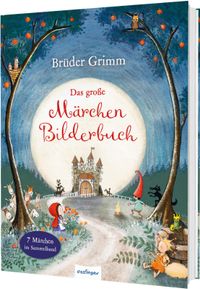 Buch Cover Brüder Grimm: Das große Märchen-Bilderbuch