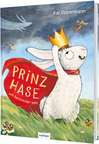 Buch Cover Prinz Hase will Bestimmer sein