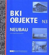 Buch Cover BKI Objekte Neubau. Kosten abgerechneter Objekte