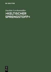 Buch Cover >Keltischer Sprengstoff<