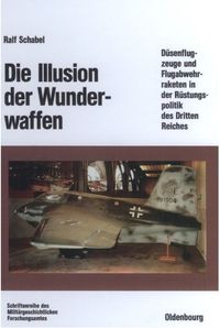 Buch Cover Die Illusion der Wunderwaffen