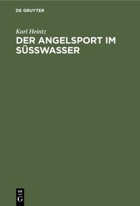 Buch Cover Der Angelsport im Süsswasser