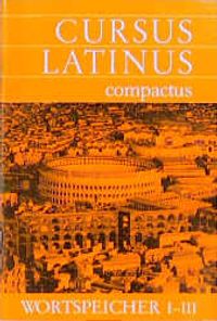 Buch Cover Cursus Latinus compactus. Für Latein als zweite Fremdsprache