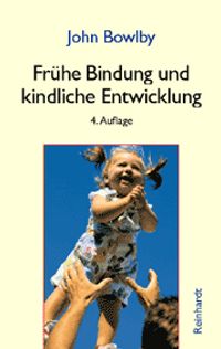 Buch Cover Frühe Bindung und kindliche Entwicklung