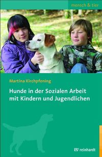 Buch Cover Hunde in der Sozialen Arbeit mit Kindern und Jugendlichen