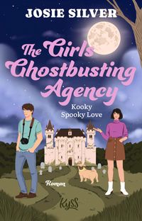 Buch Cover The Girls Ghostbusting Agency – Kooky Spooky Love