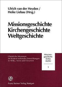 Buch Cover Missionsgeschichte, Kirchengeschichte, Weltgeschichte