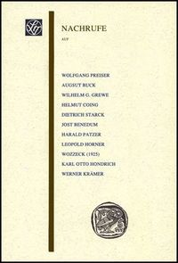Buch Cover Nachrufe auf Wolfgang Preiser, August Buck, Wilhelm G. Grewe, Helmut Coing, Dietrich Starck, Jost Benedum, Harald Patzer, Leopold Horner, Karl Otto Hondrich, Werner Krämer