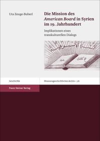 Buch Cover The Mission of the American Board in Syria
