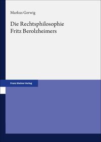 Buch Cover Die Rechtsphilosophie Fritz Berolzheimers