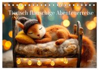 Buch Cover Tierisch flauschige Abenteuerreise (Tischkalender 2027 DIN A5 quer), CALVENDO Monatskalender