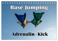 Buch Cover Base Jumping Adrenalin- Kick (Tischkalender 2027 DIN A5 quer), CALVENDO Monatskalender