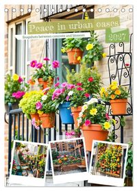 Buch Cover Peace in urban oases - Snapshots between concrete and blossom (Desk Calendar 2027 DIN A5 portrait), CALVENDO 12 Month DeskCalendar