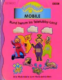 Buch Cover Das Teletubbies-Mobile