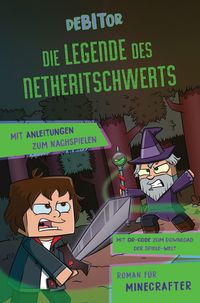 Buch Cover Die Legende des Netheritschwerts