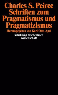 Buch Cover Schriften zum Pragmatismus und Pragmatizismus