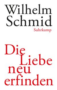 Buch Cover Die Liebe neu erfinden
