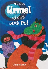 Buch Cover Urmel: Urmel zieht zum Pol