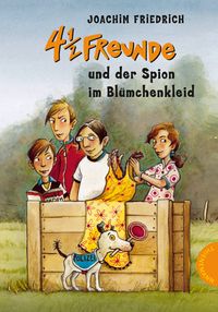 Buch Cover 4 1/2 Freunde, Band 19: 4 1/2 Freunde und der Spion im Blümchenkleid